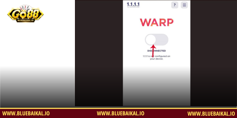 Cách tải và cài đặt WARP 1.1.1.1 trên điện thoại